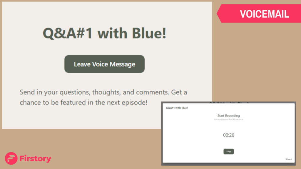 Firstory voicemail gather podcast feedback