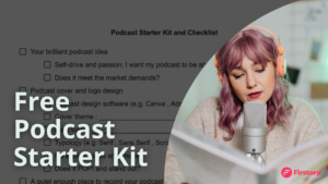 How to start a podcast- A free podcast beginner guide